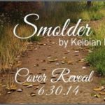 Cover Reveal ‘Smolder’ by Kelbian Noel