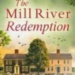 Blog Tour ‘The Mill River Redemption’ by Darcie Chan
