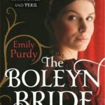 Review ‘The Boleyn Bride’ by Emily Purdy