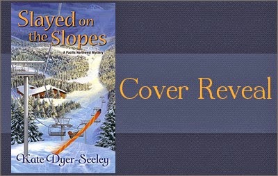 Cover Reveal ‘Slayed on the Slopes’ by Kate Dyer-Seeley