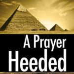 Review ‘A Prayer Heeded’ by Samreen Ahsan.