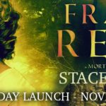 Release Day Launch ‘Fragile Reign’ Stacey O’Neal