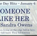 Release Day Blitz ‘Someone Like Her’ by Sandra Owens