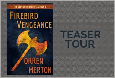 Teaser Tour ‘Firebird Vengeance’ by Orren Merton