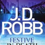Review ‘Festive in Death’ by J.D. Robb