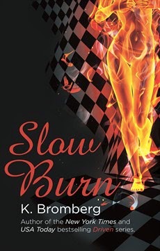 Review ‘Slow Burn’ by K. Bromberg