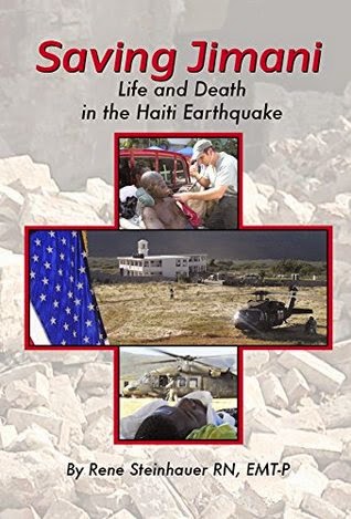 Saving Jimani: Life and Death in the Haiti Earthquake by Rene Steinhauer