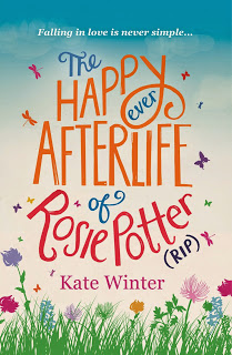 Blog Tour ‘The Happy Ever Afterlife of Rosie Potter’ by Kate Winter