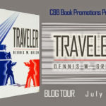 Blog Tour ‘Traveler’ by Dennis W. Green