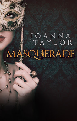 Blog Tour ‘Masquerade’ by Joanna Taylor