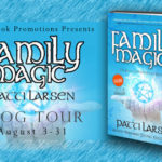 Blog Tour ‘Family Magic’ by Patti Larsen