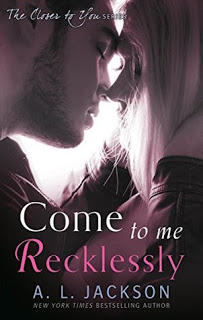 Review ‘Come to Me Recklessly’ by A.L. Jackson