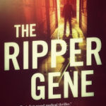 Promotional Blast ‘The Ripper Gene’ by Michael Ransom