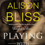 Review ‘Playing With Fire’ by Alison Bliss