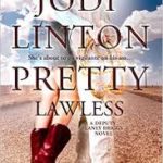 Review ‘Pretty Lawless’ by Jodi Linton