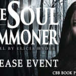 Release Event ‘The Soul Summoner’ by Elicia Hyder