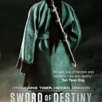 Review ‘Crouching Tiger, Hidden Dragon: Sword of Destiny’ by Justin Hill