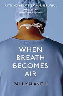 https://www.goodreads.com/book/show/28670512-when-breath-becomes-air