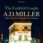 Blog Tour ‘The Faithful Couple’ by A.D. Miller