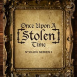Review ‘Once Upon A (Stolen) Time’ by Samreen Ahsan