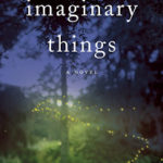 Spotlight ‘Imaginary Things’ by Andrea Lochen