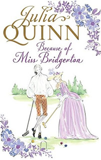 Review ‘Because of Miss Bridgerton’ by Julia Quinn