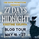 Blog Tour ’27 Days to Midnight’ by Kristine Kruppa