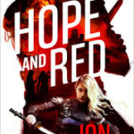 Review ‘Hope and Red’ by Jon Skovron