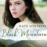 Review ‘Black Mountain’ by Kate Loveday
