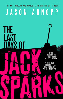 https://www.goodreads.com/book/show/28765598-the-last-days-of-jack-sparks