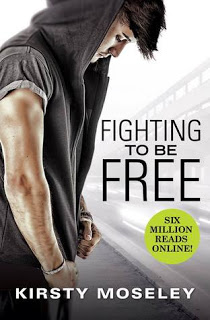 Review ‘Fighting to be Free’ by Kirsty Moseley