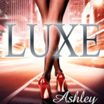 Promo ‘Luxe’ by Ashley Antoinette