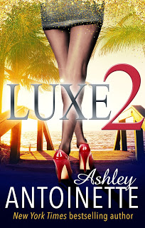 https://www.goodreads.com/book/show/28220945-luxe-two
