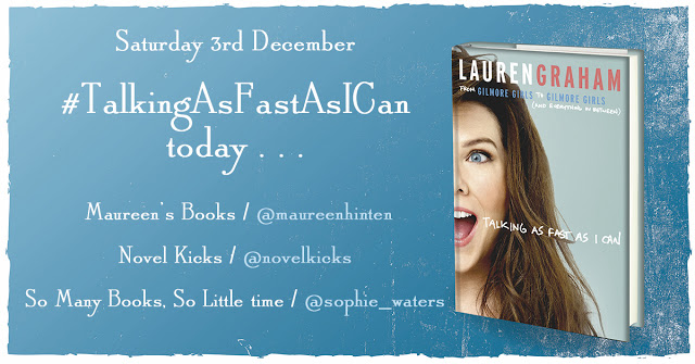 Blog Tour ‘Talking As Fast As I Can’ by Lauren Graham