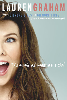 Review ‘Talking As Fast As I Can’ by Lauren Graham