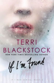 Review ‘If I’m Found’ by Terri Blackstock