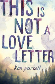 Review ‘This Is Not A Love Letter’ by Kim Purcell