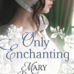 Review ‘Only Enchanting’ by Mary Balogh