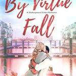 Review ‘By Virtue Fall’ by Carrie Elks