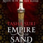 Review ‘Empire Of Sand’ by Tasha Suri