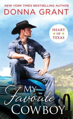 My Favorite Cowboy (Heart of Texas #3)