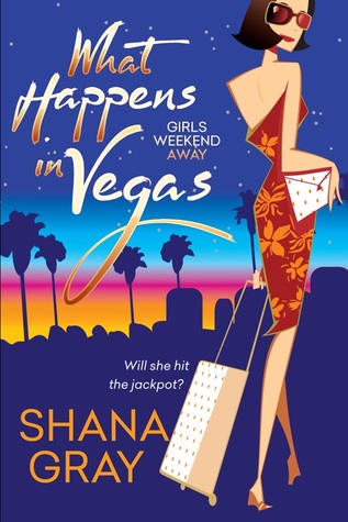 Review ‘What Happens in Vegas’ by Shana Gray