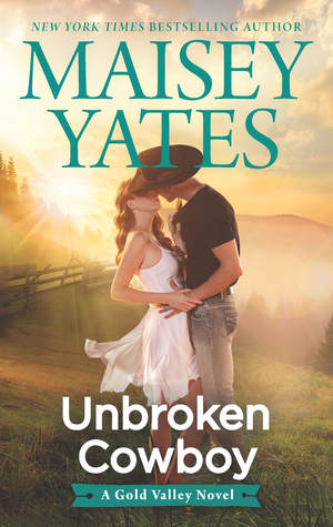 Review ‘Unbroken Cowboy’ by Maisey Yates