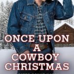 Review ‘Once Upon A Cowboy Christmas’ by Soraya Lane