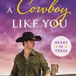 Review ‘A Cowboy Like You’ by Donna Grant