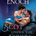 Review ‘Scot Under The Covers’ by Suzanne Enoch