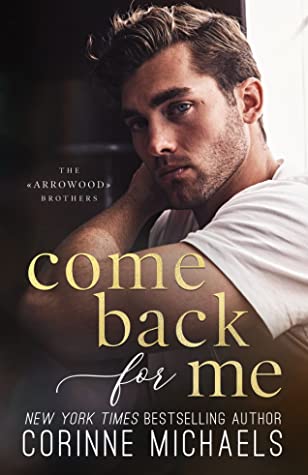 Review ‘Come Back For Me’ by Corinne Michaels