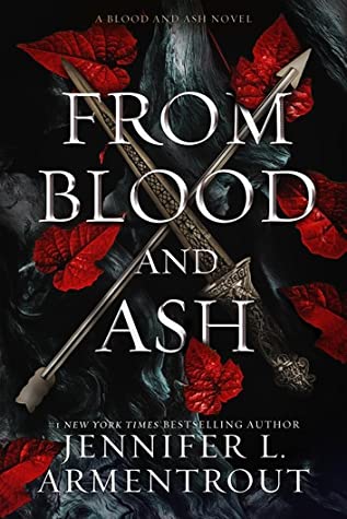 Review ‘From Blood and Ash’ by Jennifer L. Armentrout