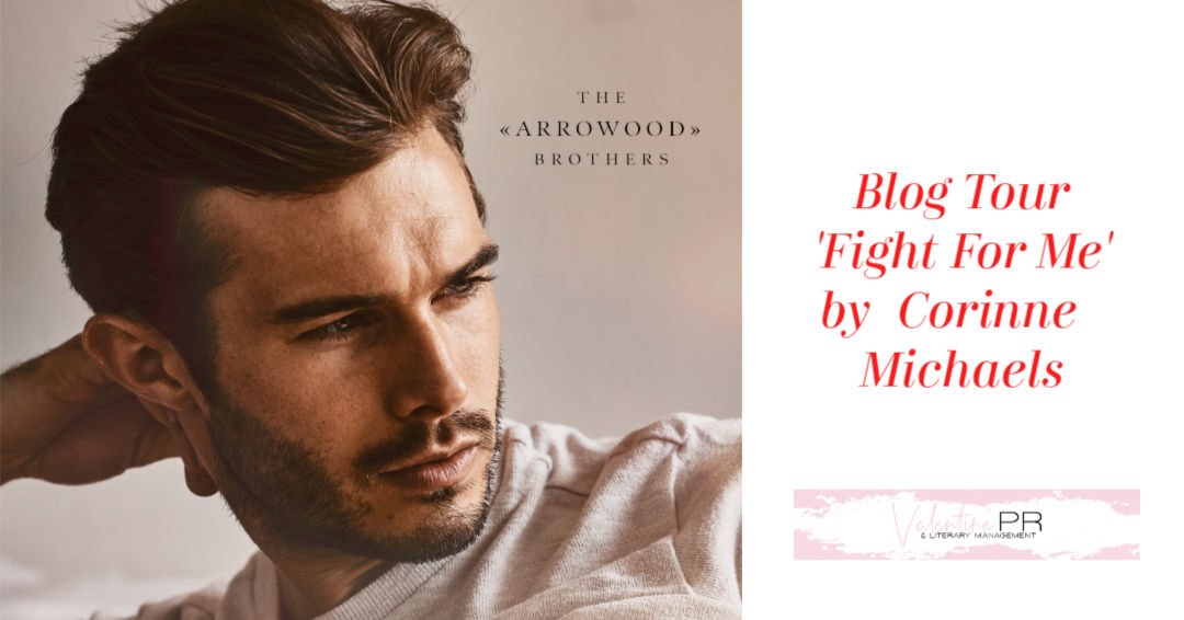Blog Tour ‘Fight For Me’ by Corinne Michaels