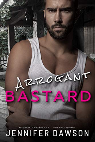 Arrogant Bastard (Bastard Series, #2)